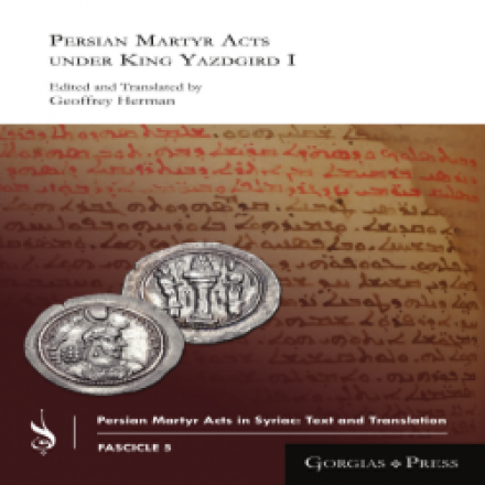 Persian Martyr Acts under King Yazdgird I